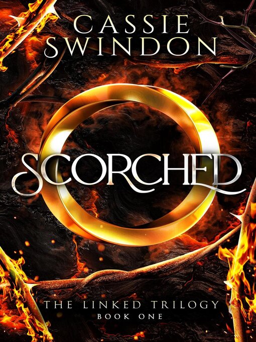 Title details for Scorched by Cassie Swindon - Available